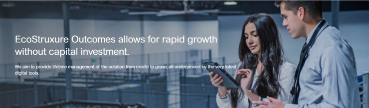 EcoStruxure Outcomes allows for rapid growth without capital investment. We aim to provide lifetime management of the solution from cradle to grave, all underpinned by the very latest digital tools.