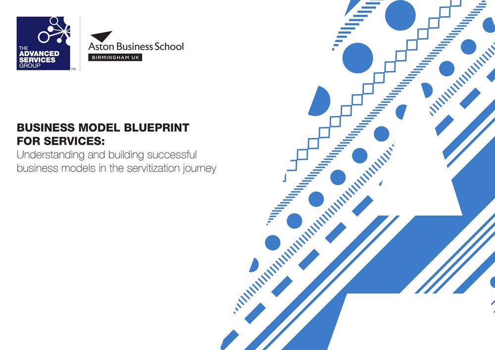 Business Model Blueprint for Services: Understanding and building successful busines models in the servitization journey